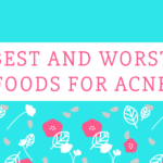 Best & Worst Foods for Cystic Acne